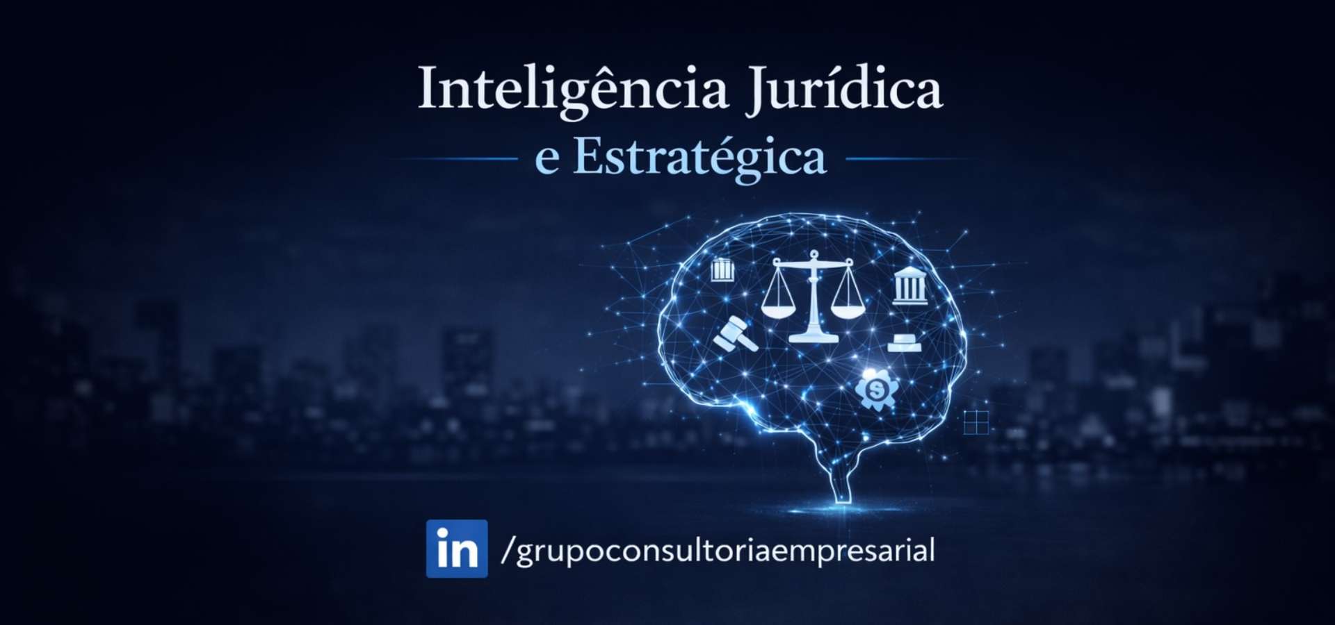 Acompanhe no LinkedIn - grupoconsultoriaempresarial